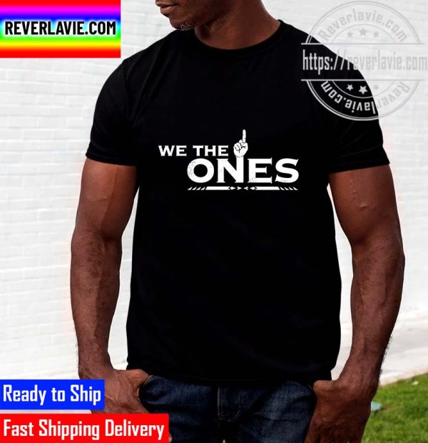 The Bloodline We The Ones Authentic Classic T-Shirt