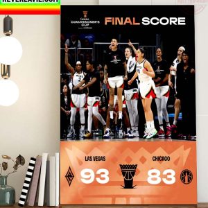 The Las Vegas Aces Are Your 2022  Commissioners Cup Champions Home Decor Poster Canvas