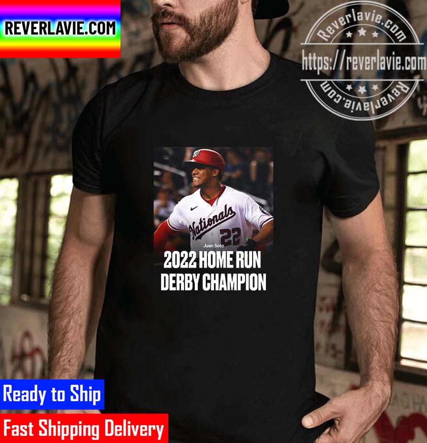 The New 2022 Home Run Derby Champs Is Juan Soto Unisex T-Shirt The New 2022 Home Run Derby Champs Is Juan Soto Unisex T-Shirt