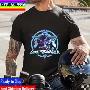 Thor Love And Thunder Gift Fan Unisex T-Shirt