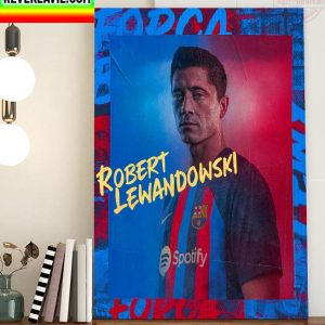 Transfer News FC Barcelona Signed With Robert Lewandowski 9 Home Decor Poster Canvas