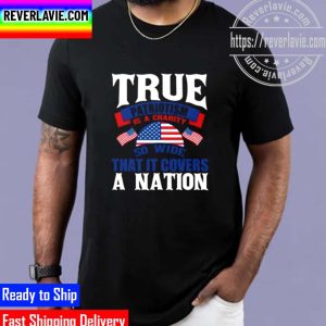 True Patriotism Hates Injustice In Its Own Land More Than Anywhere Else Classic T-Shirt