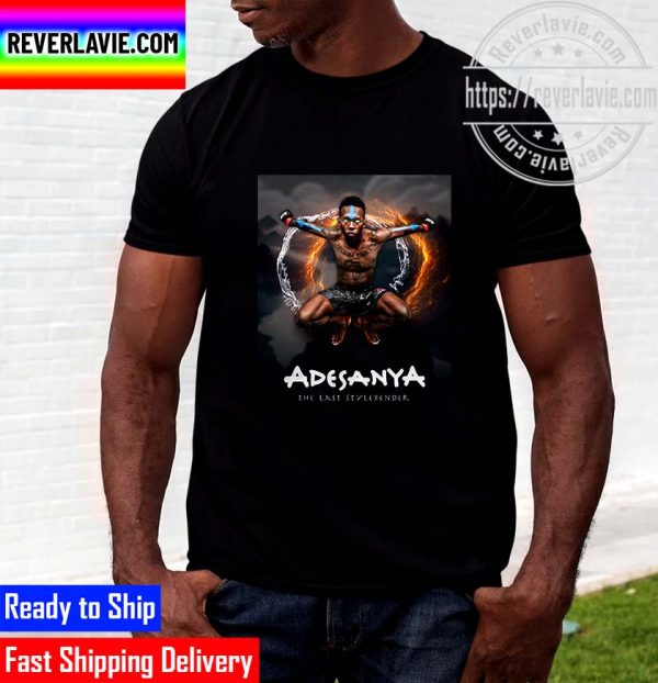UFC 276 Israel Adesanya The Last Stylebender UFC Middleweight Champions Unisex T-Shirt
