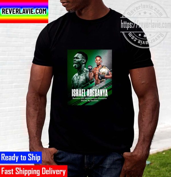 UFC 276 Israel Adesanya UFC Middleweight Champions Winner The King Of The Middleweight Division Unisex T-Shirt