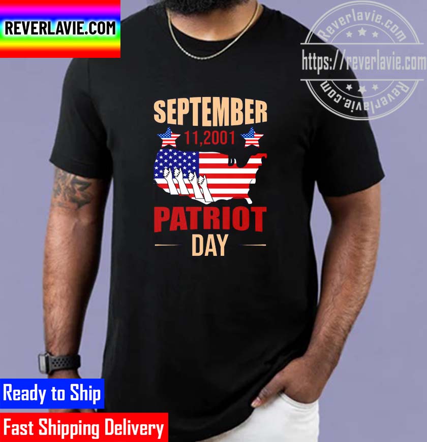 US Flag September 11.2001 Patriot Day Unisex T-Shirt US Flag September 11.2001 Patriot Day Unisex T-Shirt