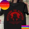 Welcome To Mirkwood Hawkins Indiana Unisex T-Shirt