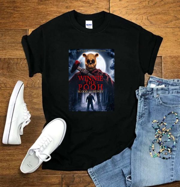 Winnie The Pooh Blood and Honey Poster Horror Version T-shirt