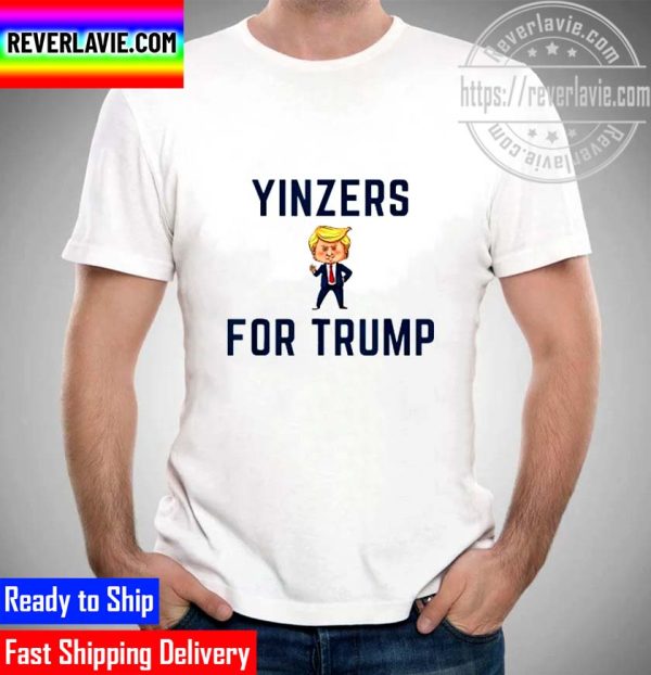 Yinzers For Trump Unisex T-Shirt