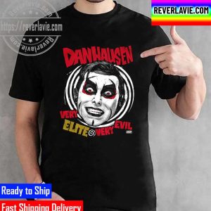 AEW All Elite Wrestling Danhausen Very Elite Very Evil Unisex T-Shirt