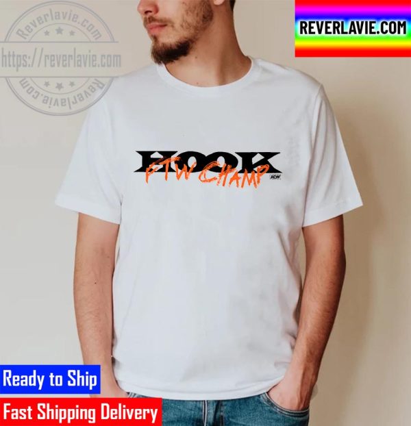 AEW All Elite Wrestling Hook FTW Champ Unisex T-Shirt