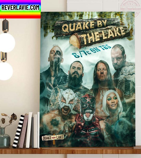 AEW Dynamite Quake By The Lake Home Decor Poster Canvas