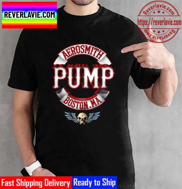 Aerosmith Pump Boston MA Unisex T-Shirt