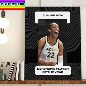 A’ja Wilson Is Defensive Player of the Year WNBA Home Decor Poster Canvas