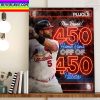 Albert Pujols 450 Home Runs Off And Different Pitchers Home Decor Poster Canvas