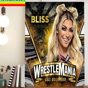 Alexa Bliss In WWE WrestleMania Goes Hollywood Home Decor Poster Canvas