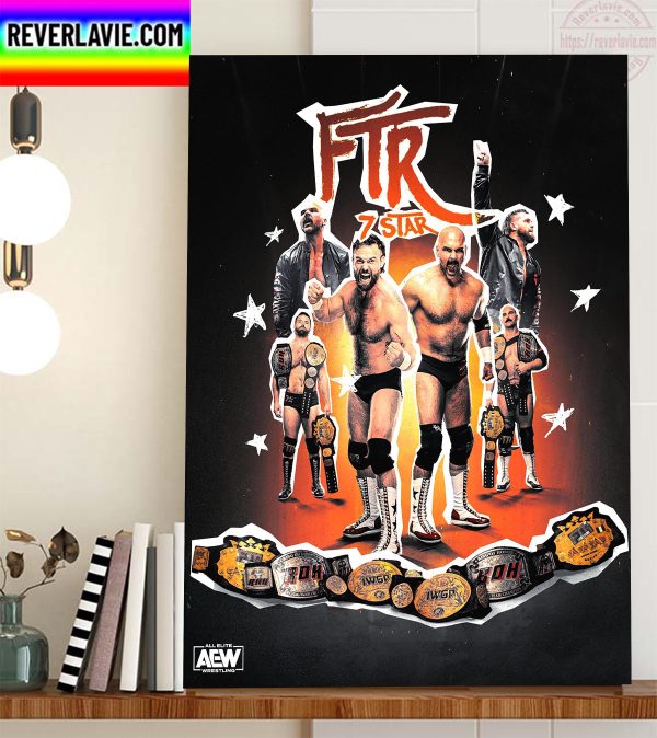 All Elite Wrestling FTR 7 Star Home Decor Poster Canvas