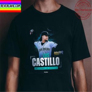 All Star RHP Luis Castillo Welcome to Seattle Mariners Unisex T-Shirt
