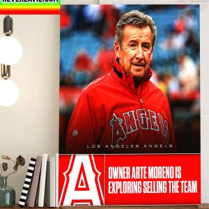Arte Moreno Is Exploring Selling Los Angeles Angels Home Decor Poster Cavas