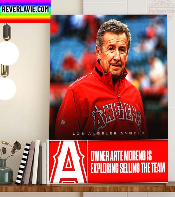 Arte Moreno Is Exploring Selling Los Angeles Angels Home Decor Poster Cavas