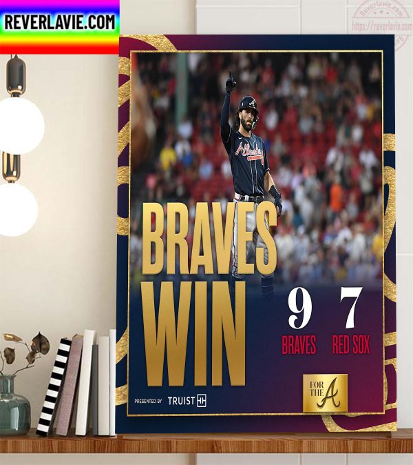 Atlanta Braves Win For The A Home Decor Poster Canvas