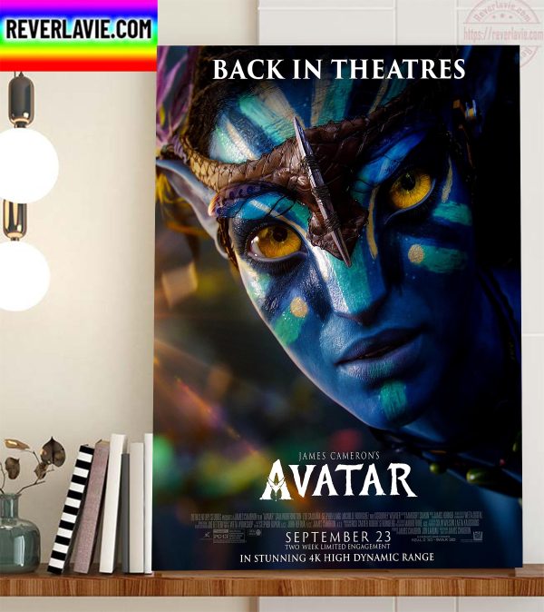 Avatar James Cameron Back In Theatres Home Decor Poster Cavas