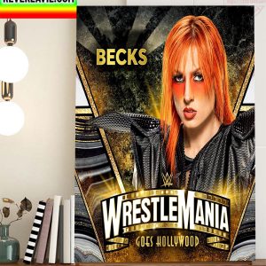 Becky Lynch In WWE WrestleMania Goes Hollywood Home Decor Poster Canvas