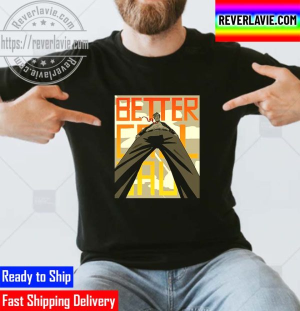 Better Call Saul Unisex T-Shirt