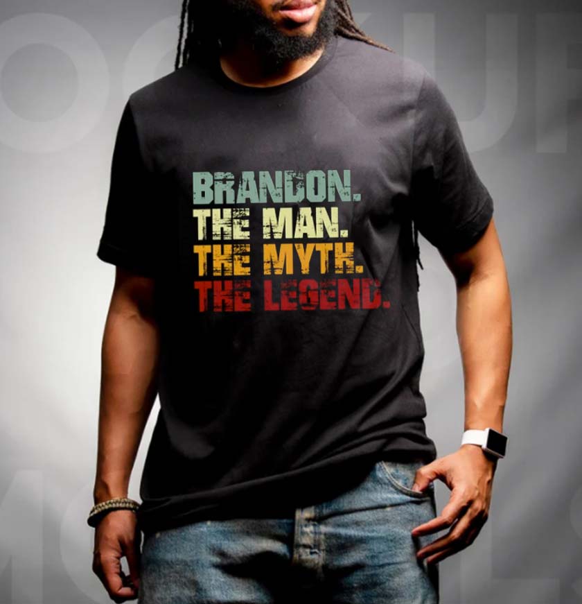 Brandon The Man The Myth The Legend Unisex T-Shirt Brandon The Man The Myth The Legend Unisex T-Shirt