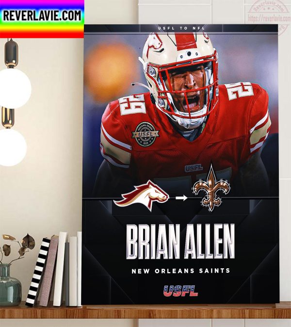 Brian Allen From Birmingham Stallions to New Orleans Saints Home Decor Poster Canvas