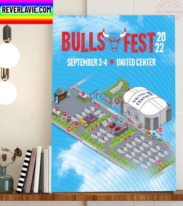 Bulls Fest 2022 United Center Home Decor Poster Canvas