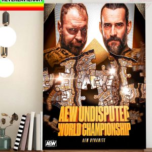 CM Punk and Jon Moxley for AEW Undisputed World Championship on AEW Dynamite Home Decor Poster Canvas