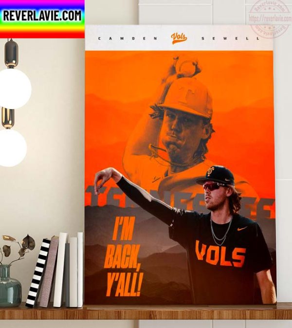 Camden Sewell Im Back Y’all Tennessee Baseball Home Decor Poster Canvas