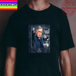 Carlo Ancelotti Is UEFA Mens Coach Of The Year 2021 2022 Unisex T-Shirt