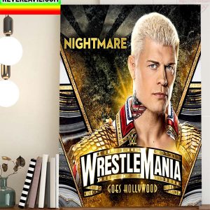 Cody Rhodes In WWE WrestleMania Goes Hollywood Home Decor Poster Canvas