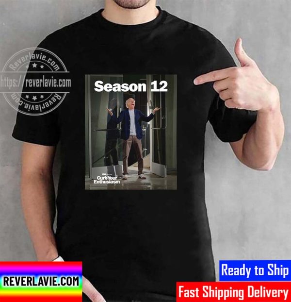Curb Your Enthusiasm Season 12 Unisex T-Shirt