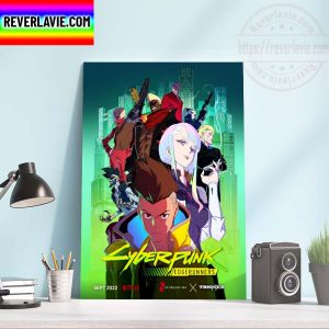 Cyberpunk Edgerunners A Netflix Anime Series Home Decor Poster Canvas