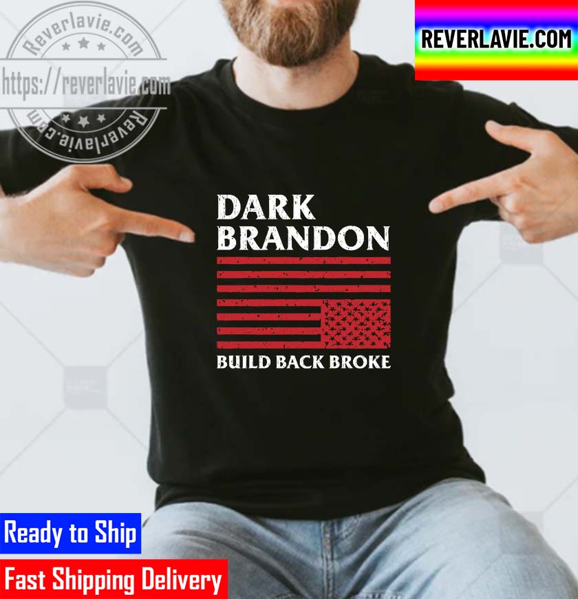 Dark Brandon Build Back Broke Unisex T-Shirt Dark Brandon Build Back Broke Unisex T-Shirt