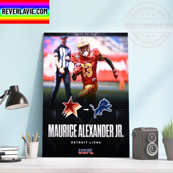 Detroit Lions Signed Former USFL Philadelphia Stars WR Maurice Alexander Jr Home Decor Poster Canvas