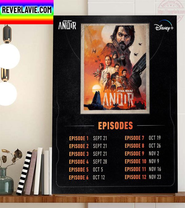 Disney+ Star Wars Original Series Andor Schedule Home Decor Poster Canvas