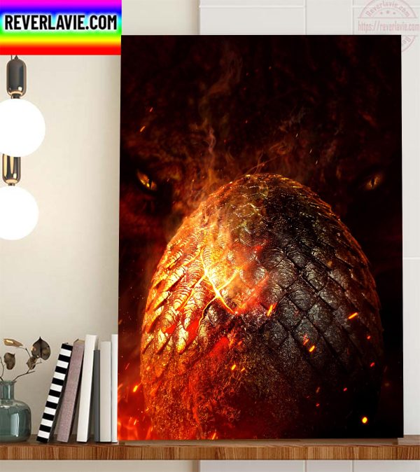 Dragon Egg On HBO Max House Of The Dragon Home Decor Poster Canvas