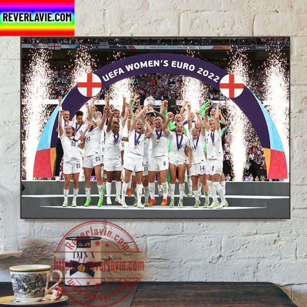 England Are The UEFA Women’s EURO 2022 Champions Home Decor Poster Canvas