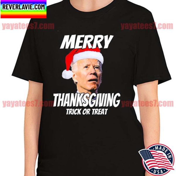 Funny Santa Joe Biden Merry Thanksgiving Trick Or Treat T-Shirt