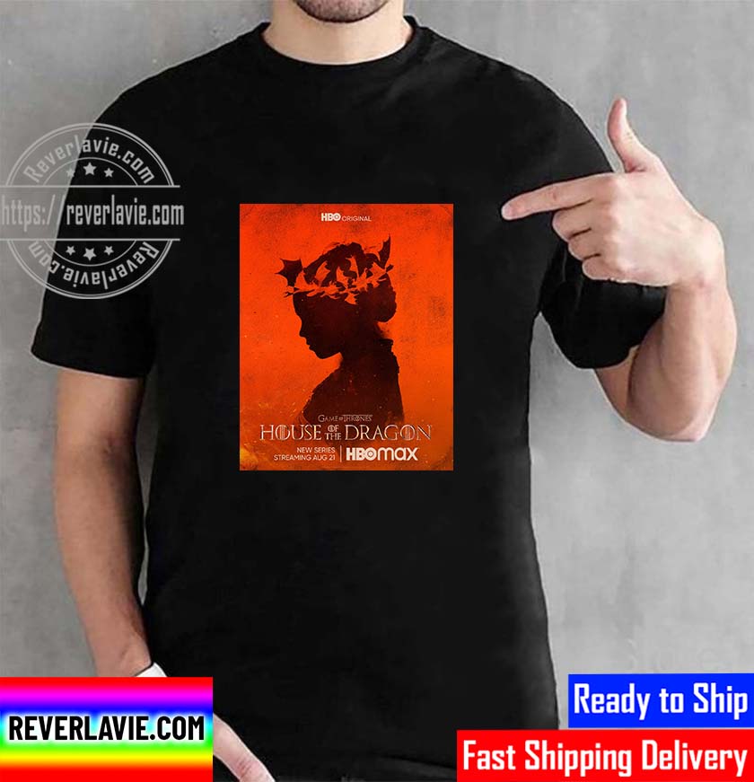 Game Of Thrones House Of The Dragon On HBO Max Unisex T-Shirt Game Of Thrones House Of The Dragon On HBO Max Unisex T-Shirt