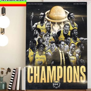 Hamilton Honey Badgers 2022 CEBL Champions Home Decor Poster Canvas