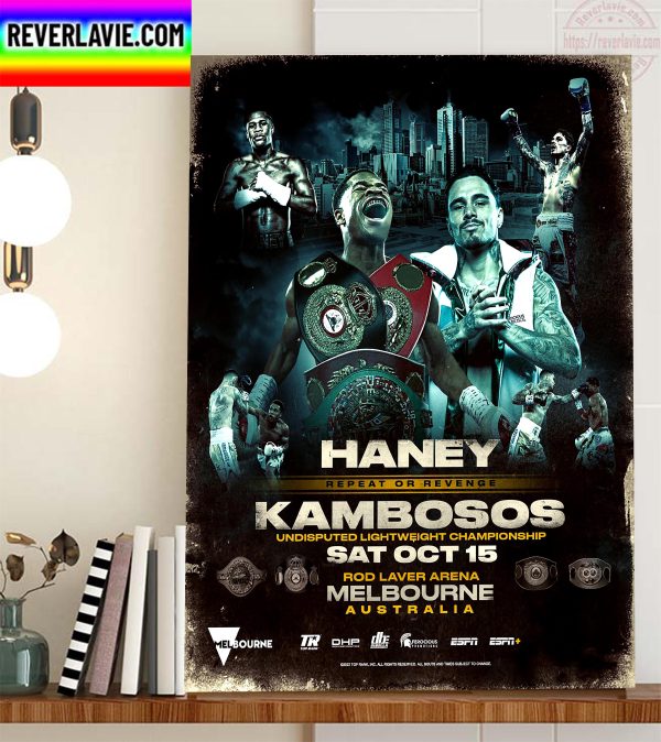 Haney vs Kambosos Repeat Or Revenge In Undisputed Lightweight Championship Home Decor Poster Canvas