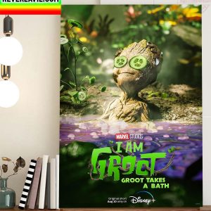 I Am Groot Marvel Studios Groot Takes A Bath Home Decor Poster Canvas
