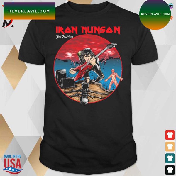 Iron munsan this is music Eddie Munson t-shirt