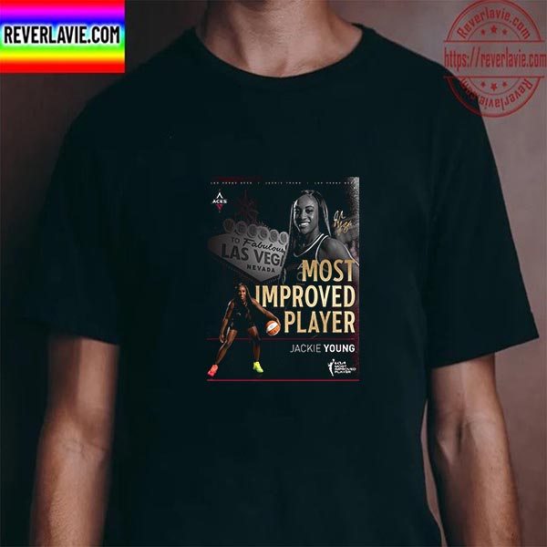 Jackie Young Is KIA Most Improved Player Unisex T-Shirt Jackie Young Is KIA Most Improved Player Unisex T-Shirt