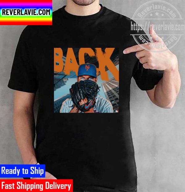 Jacob deGrom He Is Back New York Mets MLB Unisex T-Shirt
