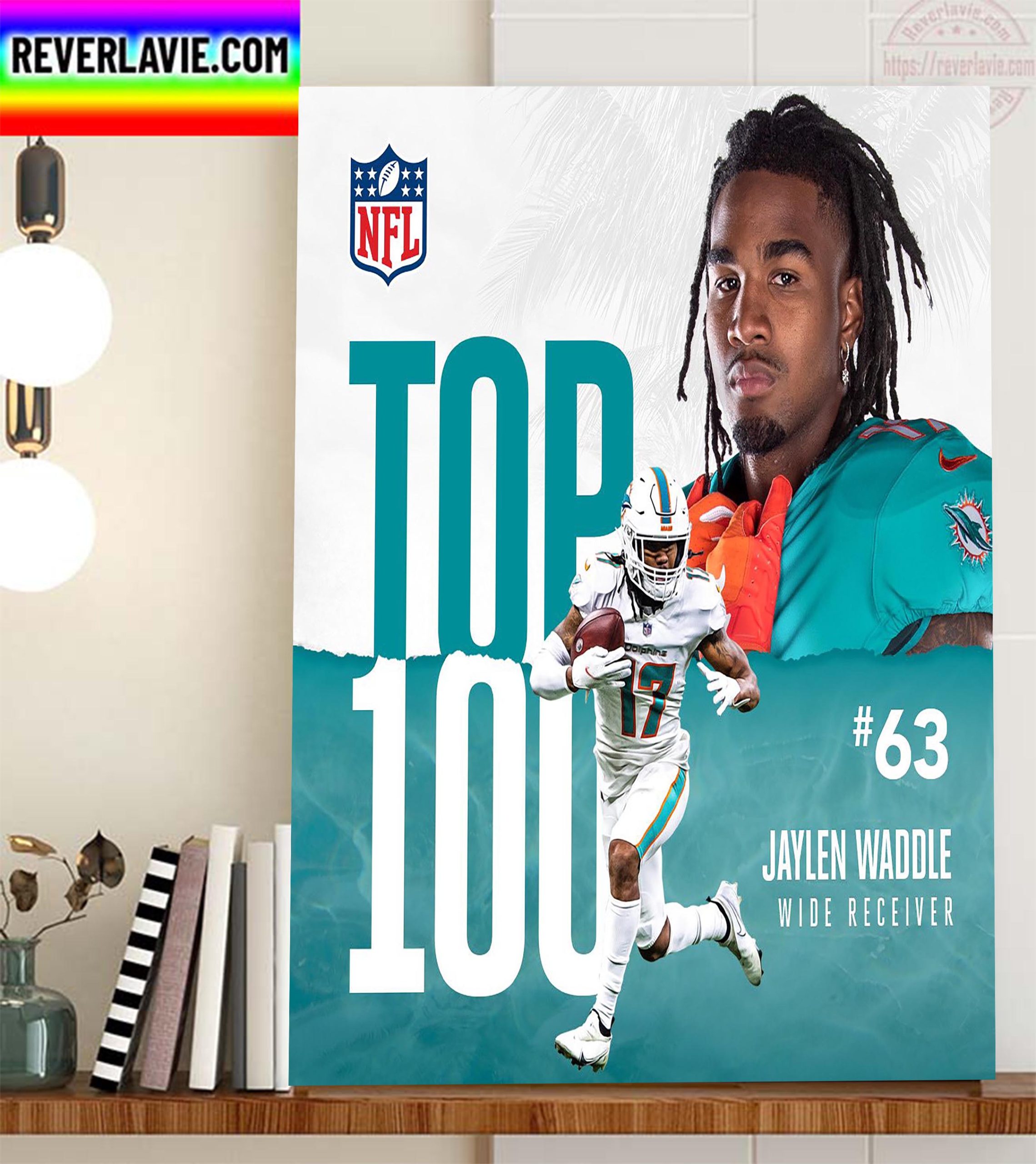Jaylen Waddle In The NFL Top 100 Players Of 2022 Home Decor Poster Canvas Jaylen Waddle In The NFL Top 100 Players Of 2022 Home Decor Poster Canvas